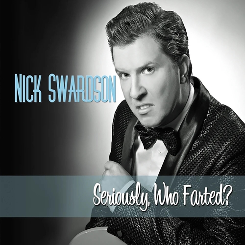 Picture of SERIOUSLY, WHO FARTED  by NICK SWARDSON