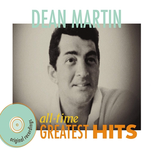 Picture of ALL TIME GR HITS  by DEAN MARTIN