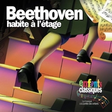 Picture of BEETHOVEN HABITE A L ETAGE  by CLASSICAL KIDS