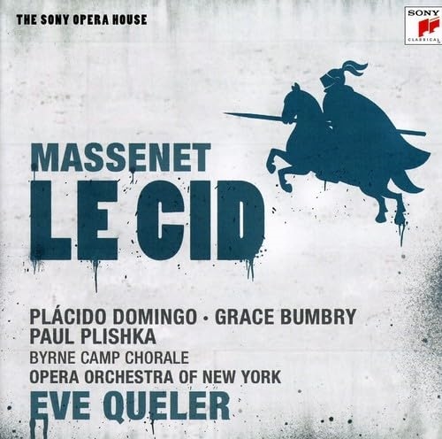 Picture of Massenet: Le Cid  by Eve Queler