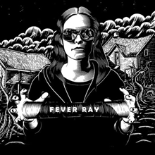 Picture of FEVER RAY  by FEVER RAY