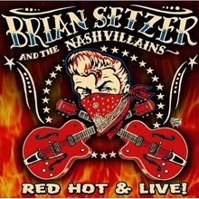 Picture of RED HOT AND LIVE  by BRIAN SETZER