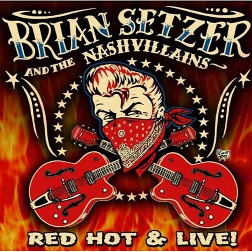 Picture of RED HOT AND LIVE  by BRIAN SETZER