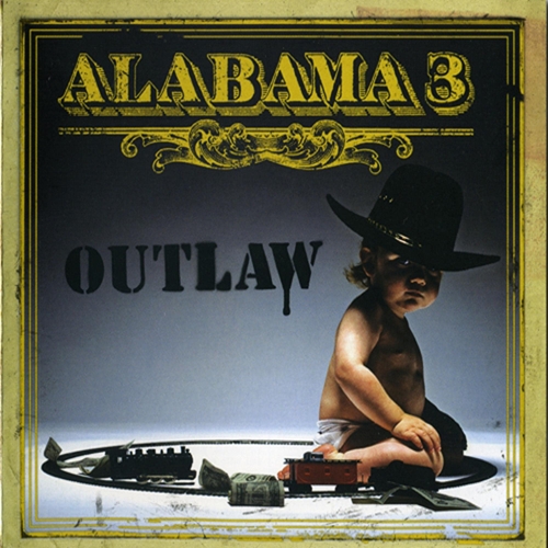 Picture of Outlaw  by Alabama 3