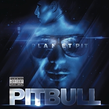 Picture of Planet Pit  by Pitbull