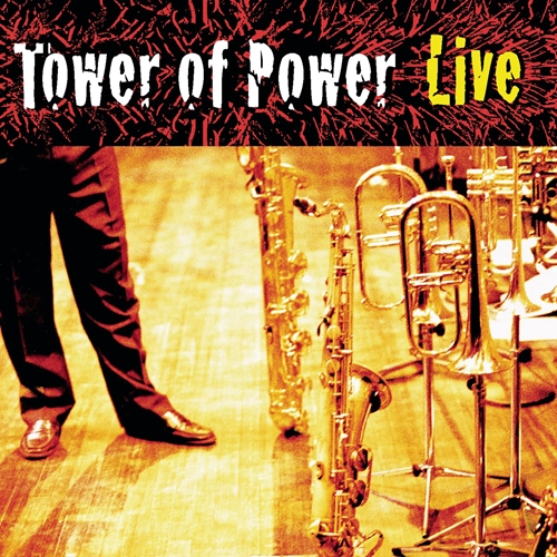 Picture of Soul Vaccination: Tower Of Power Liv E  by Tower Of Power