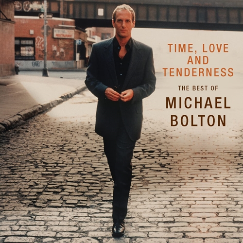 Picture of Time, Love And Tenderness "The Best Of Michael Bolton"  by Michael Bolton