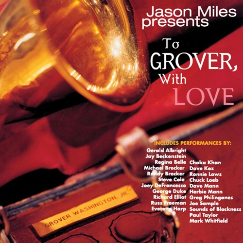 Picture of To Grover With Love  by Jason Miles