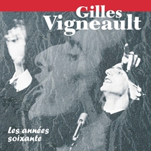 Picture of Les Annees Soixante  by Gilles Vigneault