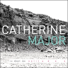 Picture of DESERT DES SOLITUDES LE (CD)  by MAJOR CATHERINE   