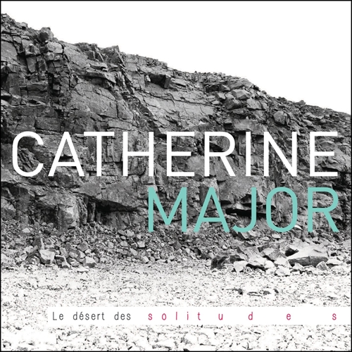 Picture of DESERT DES SOLITUDES LE (CD)  by MAJOR CATHERINE   