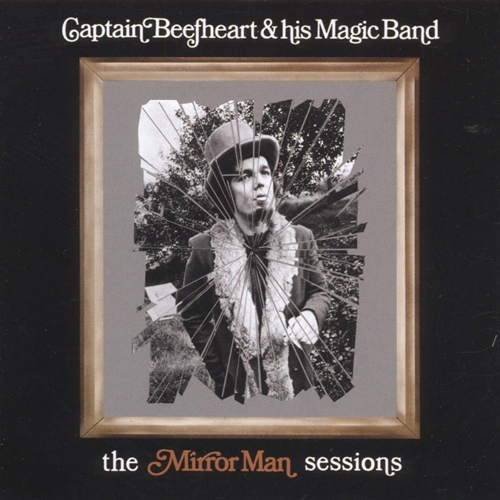 Picture of The Mirror Man Sessions  by Captain Beefheart & The Magic Band