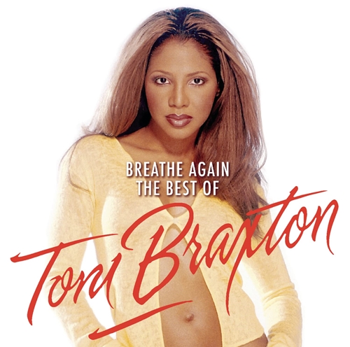 Picture of Breathe Again: The Best Of Toni Brax Ton  by Toni Braxton