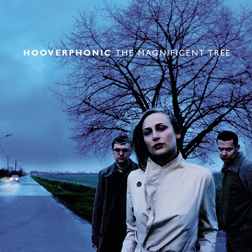 Picture of The Magnificent Tree  by Hooverphonic