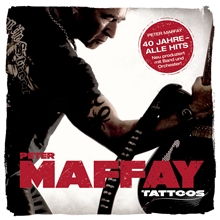 Picture of Tattoos (40 Jahre Maffay - Alle Hits - Neu Produziert)  by Peter Maffay