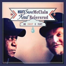 Picture of One Drop Is Plenty  by MIGHTY SAM MCCLAIN & KNUT REIERSRUD