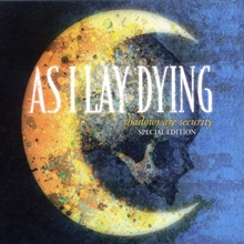 Picture of Shadows Are Security  by As I Lay Dying