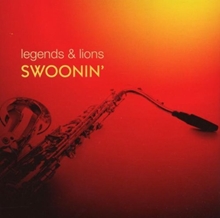 Picture of Legends & Lions: Swoonin  by Various