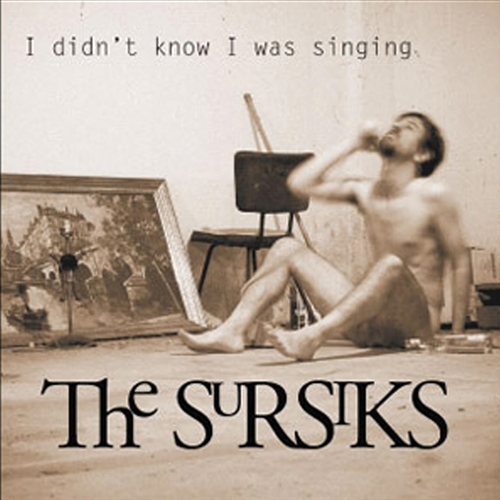 Picture of I Didn'T Know I Was Singing, Vol. I  by Sursiks