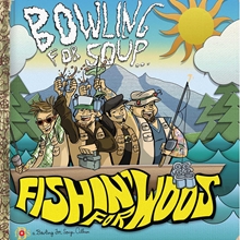 Picture of Fishin' For Woos  by Bowling For Soup