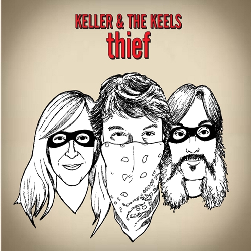 Picture of Thief  by Keller & The Keels