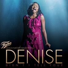 Picture of Fame: Denise Sings  by Naturi Naughton