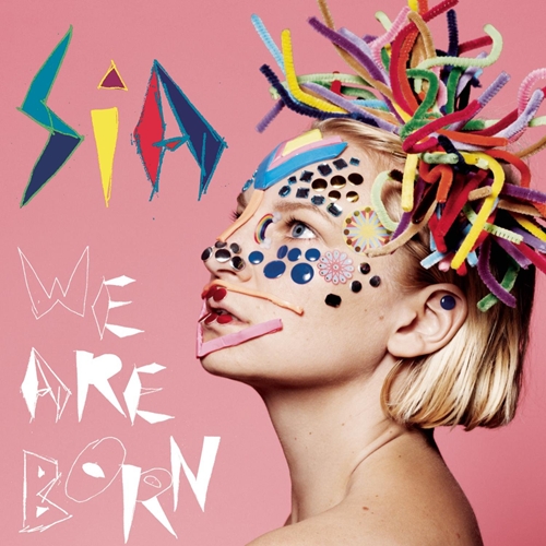 Picture of We Are Born  by Sia