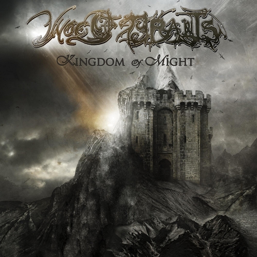 Picture of Kingdom Of Might  by Woe Of Tyrants