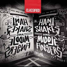 Picture of Hand Shakes And Middle Fingers  by Classified