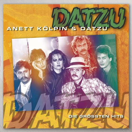 Picture of Die Gr Aten Hits  by Anett Und Die Gruppe Datzu Kolpin