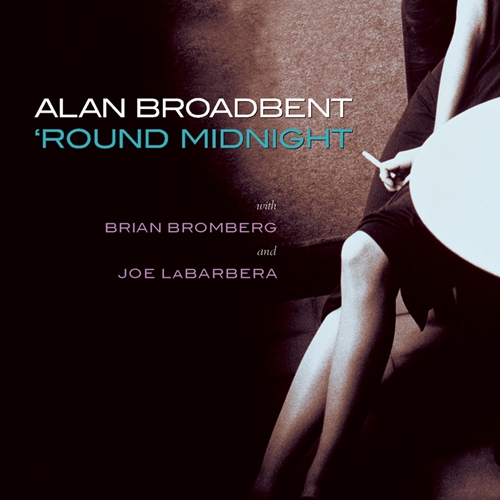 Picture of Round Midnight  by Alan Broadbent