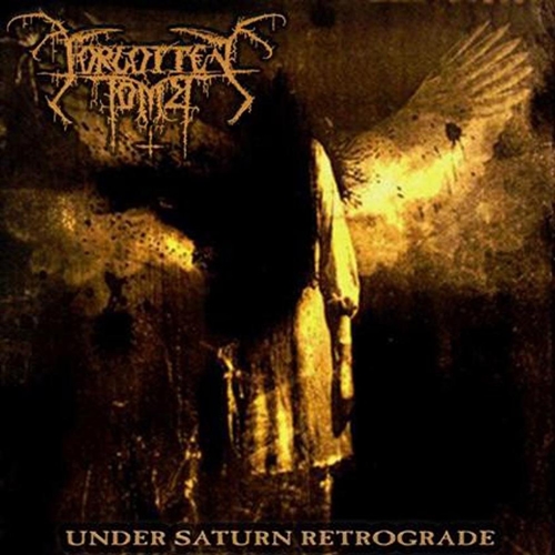 Picture of Under Saturn Retrograde  by Forgotten Tomb