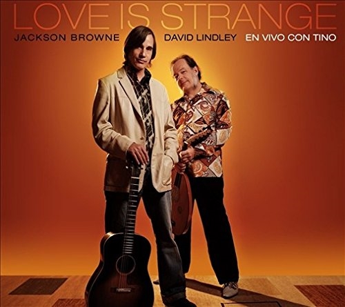 Picture of LOVE IS STRANGE  by JACKSON BROWNE/DAVID LINDLEY