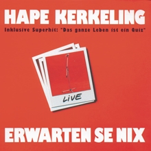 Picture of Erwarten Se Nix  by Hape Kerkeling