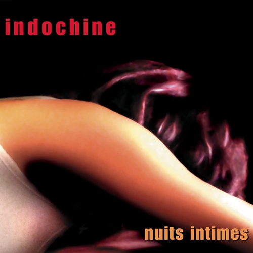 Picture of Nuits Intimes  by Indochine