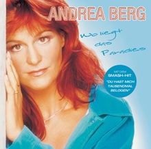 Picture of Wo Liegt Das Paradies  by Andrea Berg