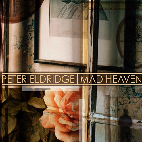 Picture of Mad Heaven  by Peter Eldridge