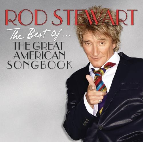 Picture of The Best Of: The Great American Song Book  by Rod Stewart