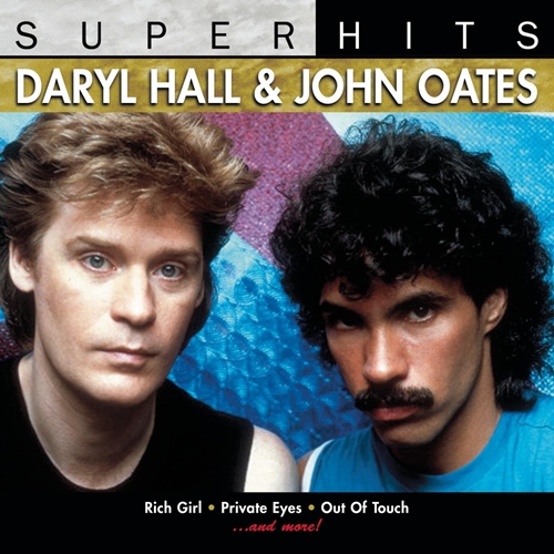 Picture of Super Hits  by Daryl & Oates, John Hall