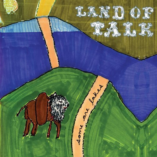 Picture of Some Are Lakes  by Land Of Talk