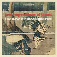 Picture of Jazz Impressions Of Japan (Original Columbia Jazz Classics)  by The Dave Brubeck Quartet