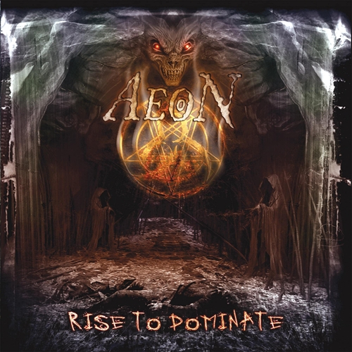 Picture of Rise To Dominate  by Aeon