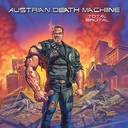 Picture of Total Brutal  by Austrian Death Machine