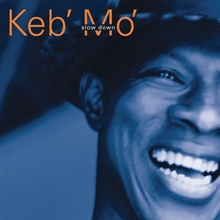 Picture of Slow Down  by Keb' Mo'