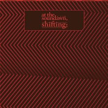 Picture of Shifting  by At The Soundawn