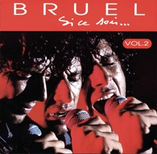 Picture of Si Ce Soir ... Vol. 2  by Patrick Bruel