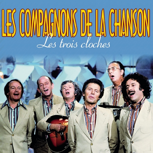 Picture of Les Trois Cloches  by Les Compagnons De La Chanson