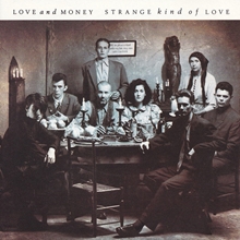 Picture of STRANGE KIND OF LOVE