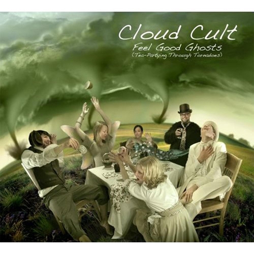 Picture of Feel Good Ghosts (Tea-Partying Throu Gh)  by Cloud Cult