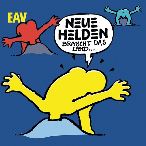 Picture of Neue Helden Braucht Das Land  by Eav